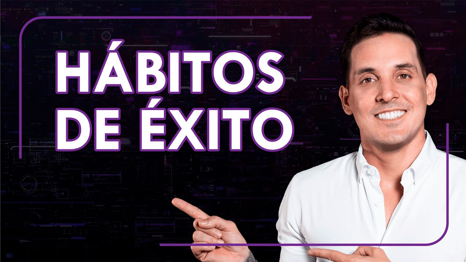 Hábitos Exitosos – Mauricio Benoist